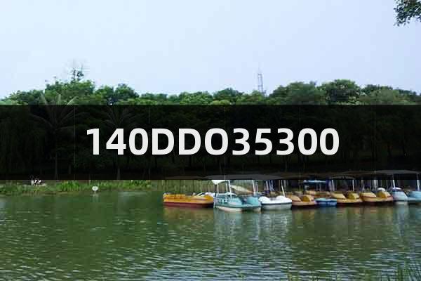 140DDO35300?