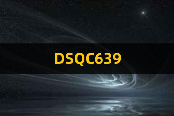 DSQC639