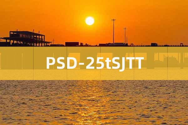 PSD-25tSJTT