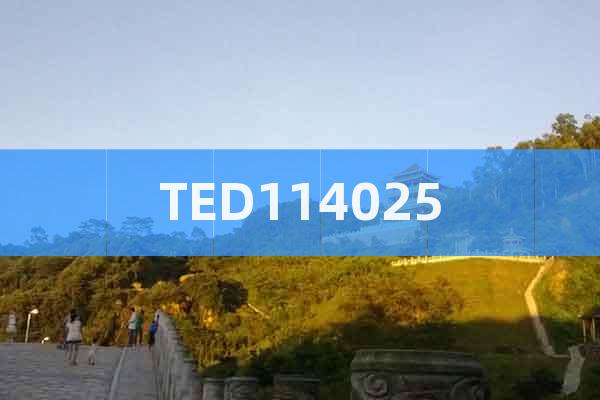 TED114025